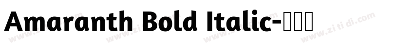 Amaranth Bold Italic字体转换
